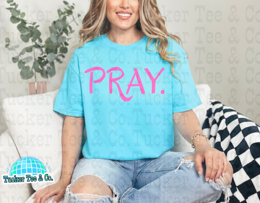 Pray
