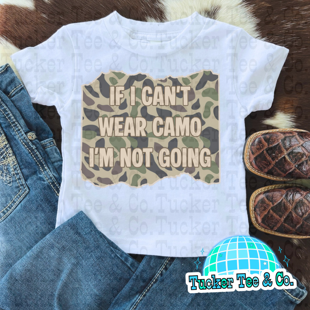 If I Can’t Wear Camo