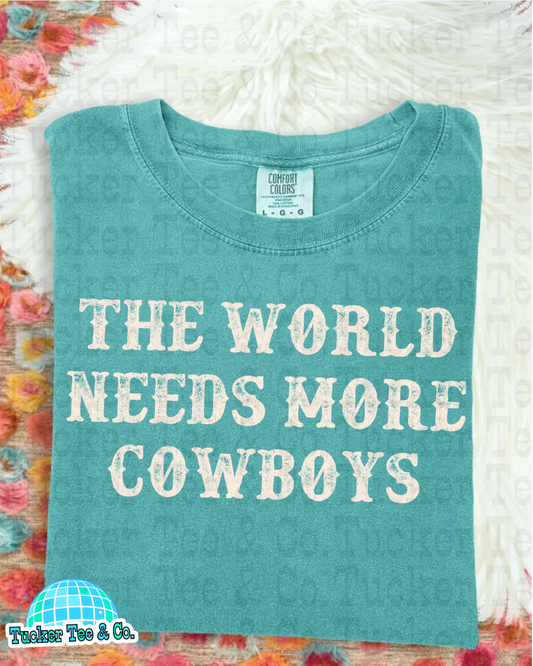 The World Needs More Cowboys