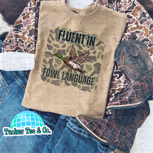 Fluent In Fowl Language