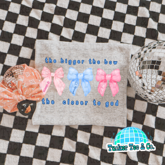 The Bigger The Bow The Closer To God