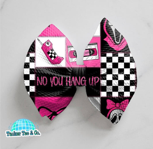 No You Hang Up Bow
