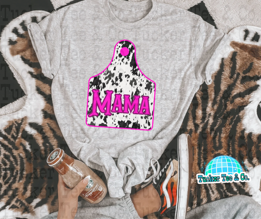 Pink Cowtag Mama