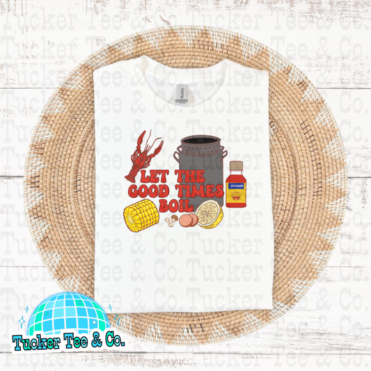 Let The Good Times Boil