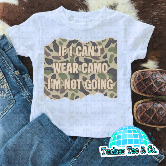 If I Can’t Wear Camo